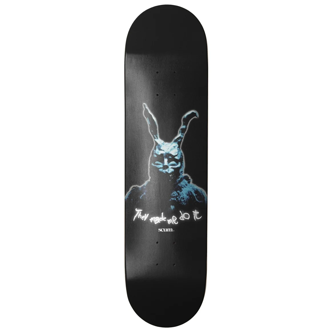 THEY MADE ME DO IT DECK